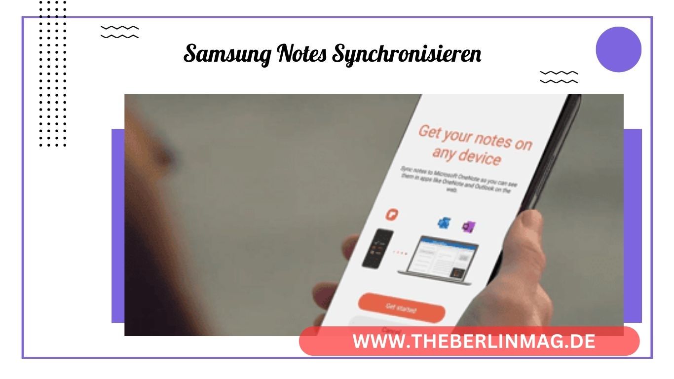 Samsung Notes synchronisieren: So halten Sie Ihre Notizen auf allen Geräten aktuell