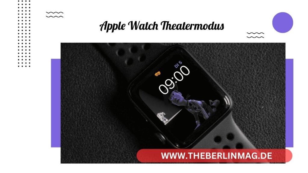 Mastering Apple Watch Theatermodus: Activation, Deactivation, and Battery Tips