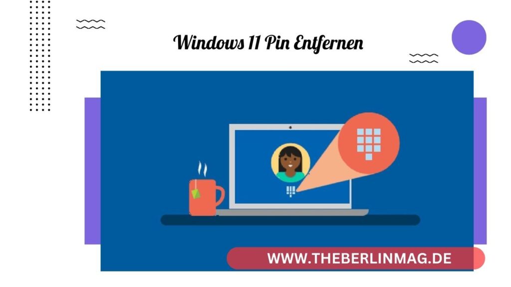 Deaktivieren Sie die Windows 11 PIN: Eine Schritt-für-Schritt-Anleitung