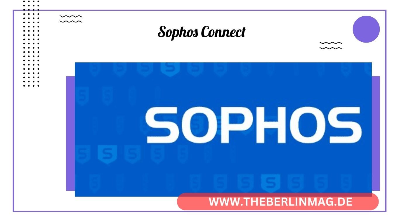 Sophos Connect: Wie Sie den Sophos Connect Client auf Windows installieren und konfigurieren