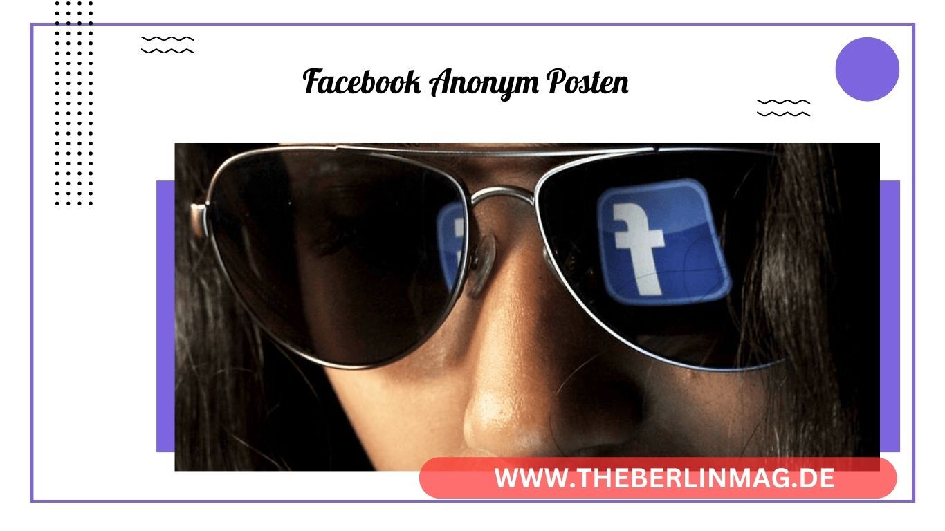 Anonymes Posten in Facebook-Gruppen: So geht’s!