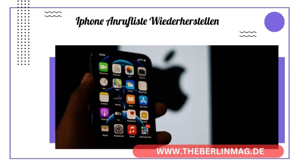 iPhone Anrufliste Wiederherstellen: So Geht's Schritt für Schritt