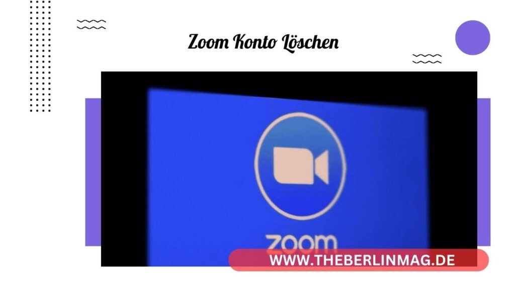Zoom-Konto löschen: Der umfassende Leitfaden zur Kontolöschung