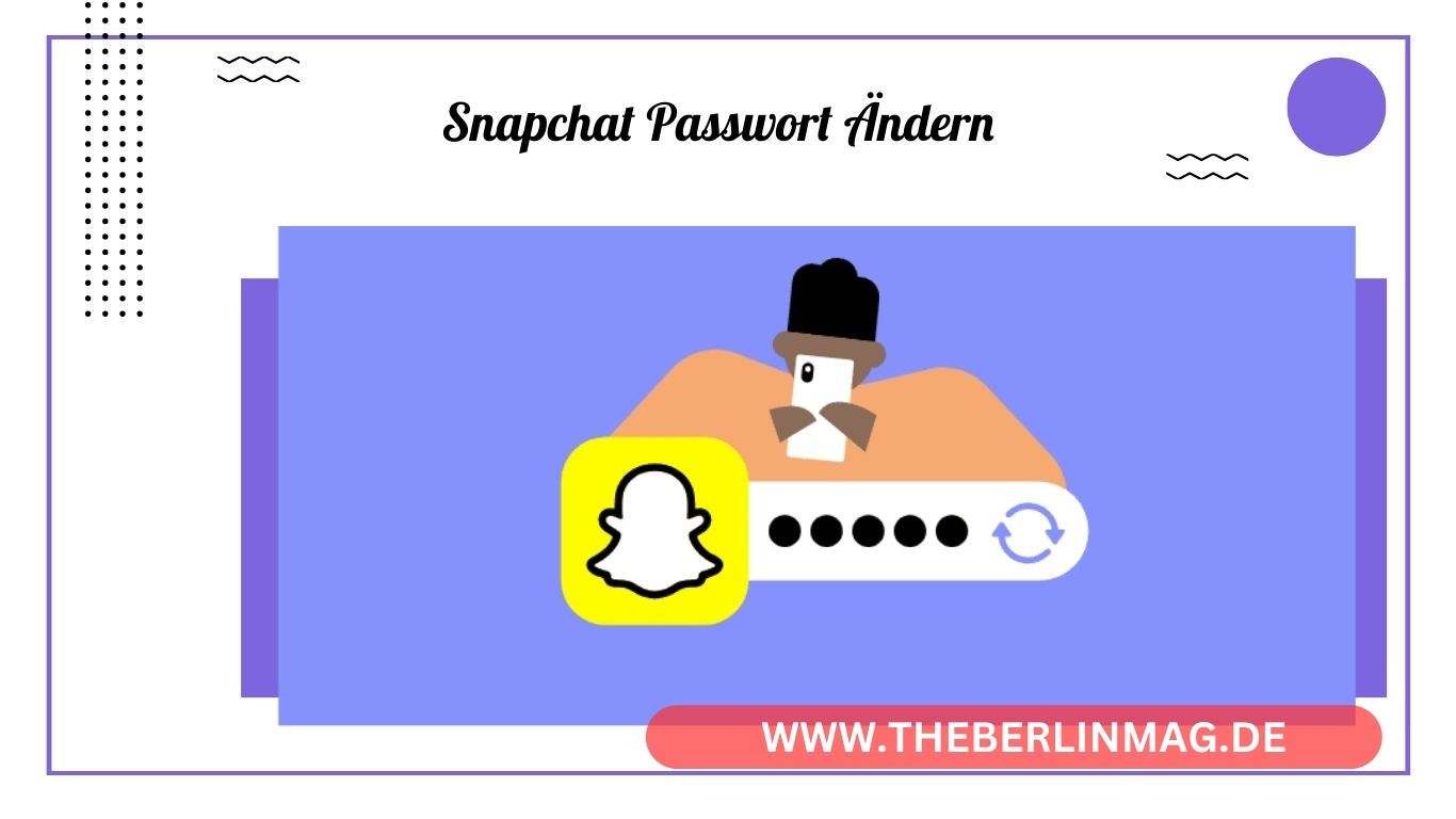 Snapchat Passwort Ändern: Schnelle Anleitung für Mehr Sicherheit & Kontozugriff