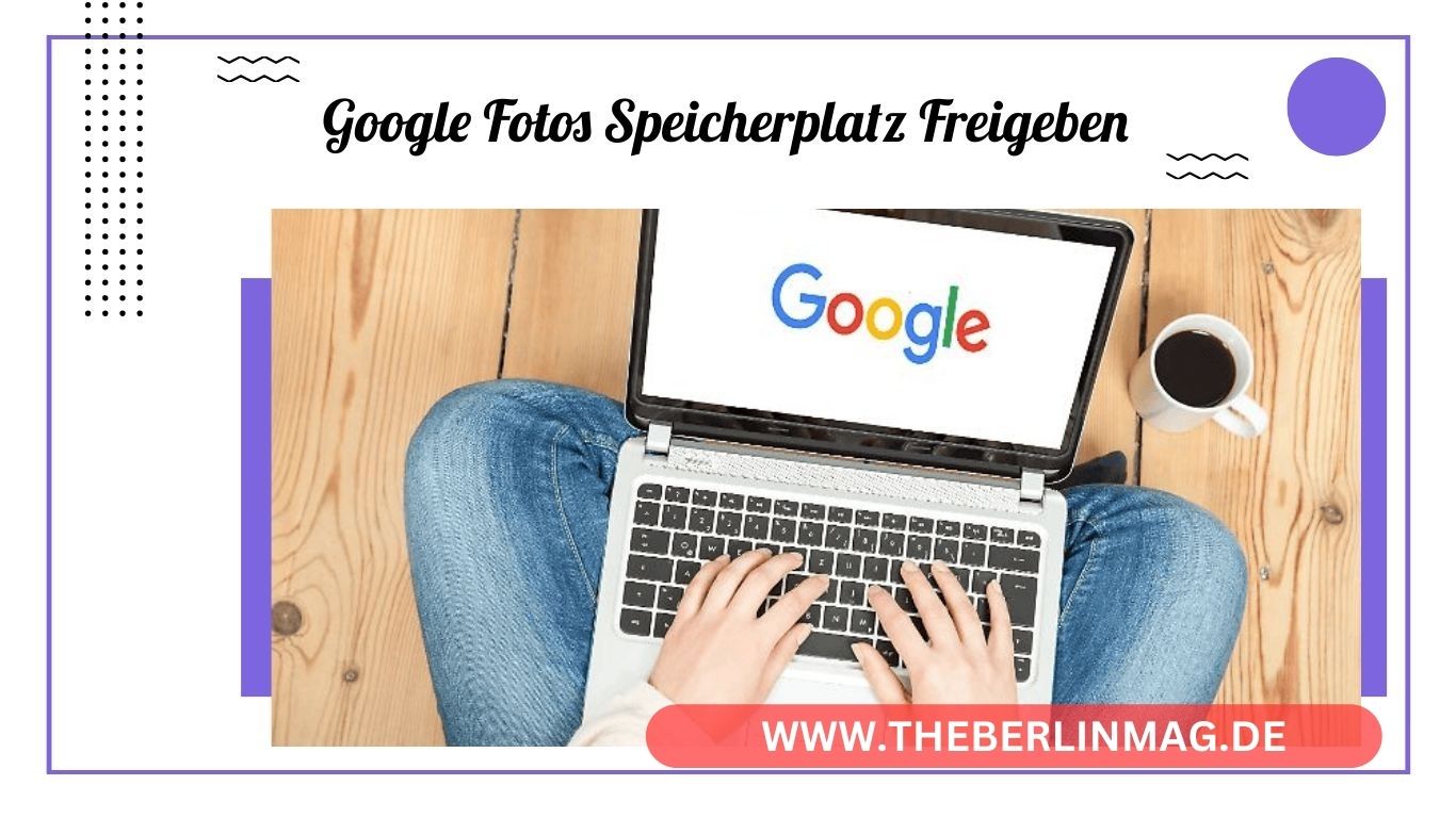 Speicherplatz in Google Fotos freigeben: Tipps zur Verwaltung Ihres Speichers