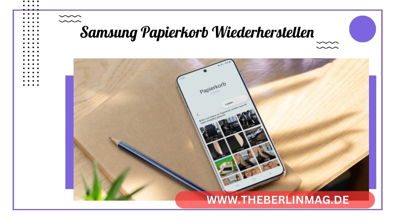 Samsung Papierkorb wiederherstellen: Tipps zur Wiederherstellung gelöschter Fotos und Videos