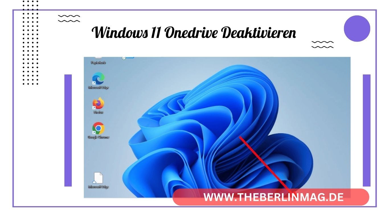 Windows 11: OneDrive deaktivieren oder deinstallieren leicht gemacht