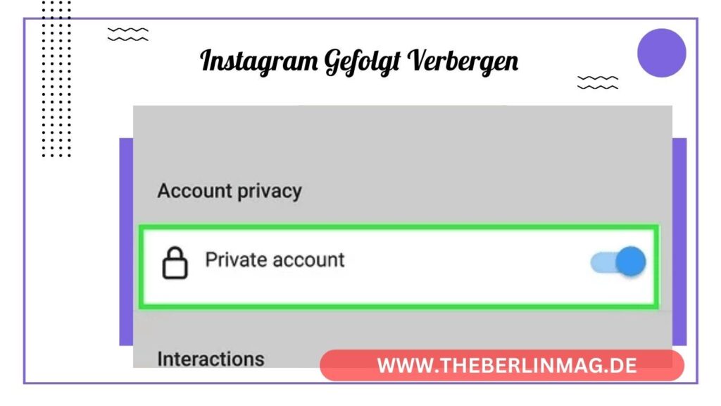 Wie Sie Ihre Follower auf Instagram Verbergen: Eine Schritt-für-Schritt-Anleitung