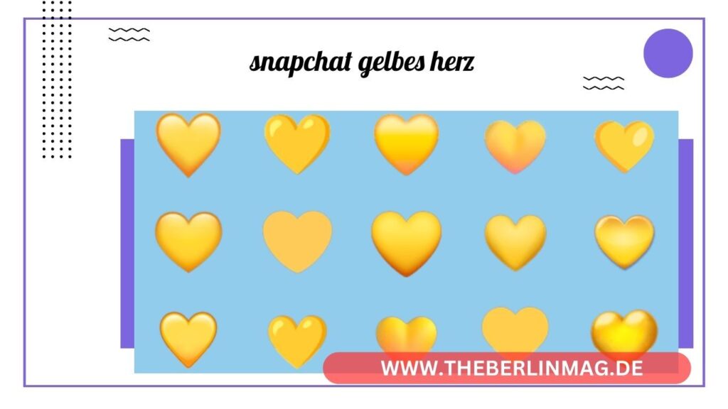 Snapchat gelbes Herz: Was es bedeutet und wie man es erhält