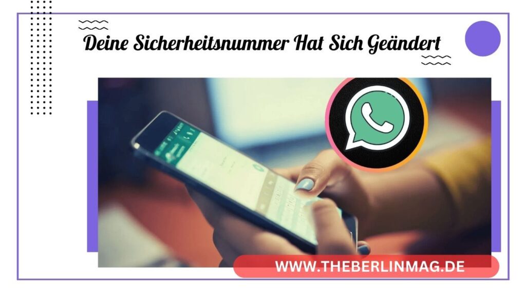 Deine Sicherheitsnummer hat sich geändert: Wichtige Schritte und Tipps