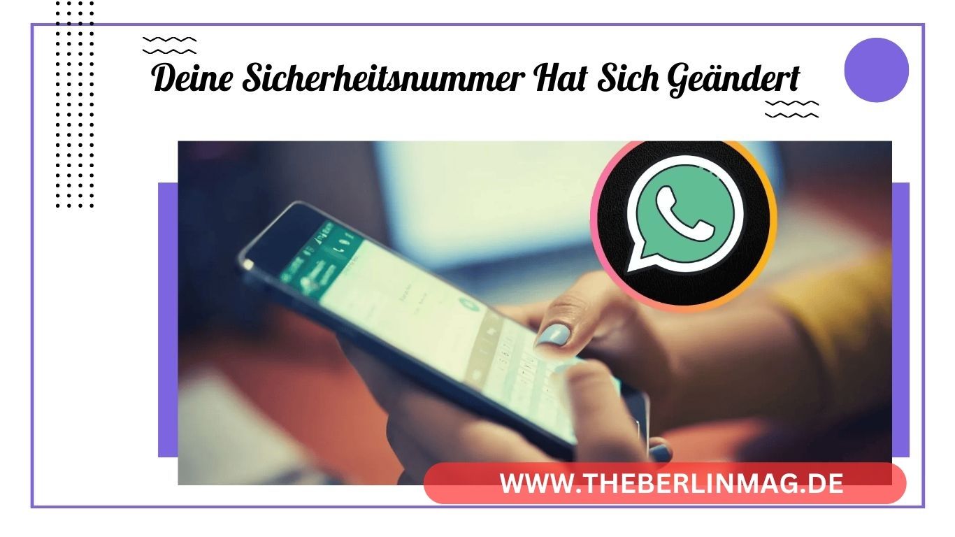 Deine Sicherheitsnummer hat sich geändert: Wichtige Schritte und Tipps