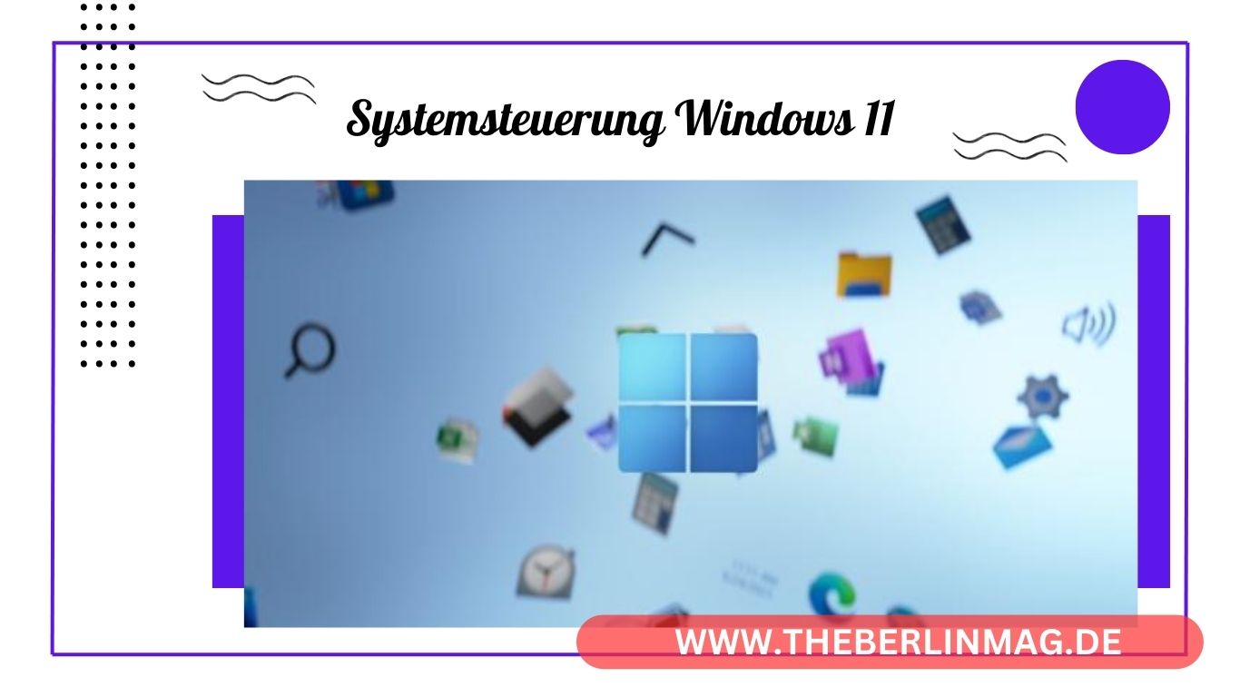 Systemsteuerung Windows 11: Anleitung und Tipps für Einstellungen