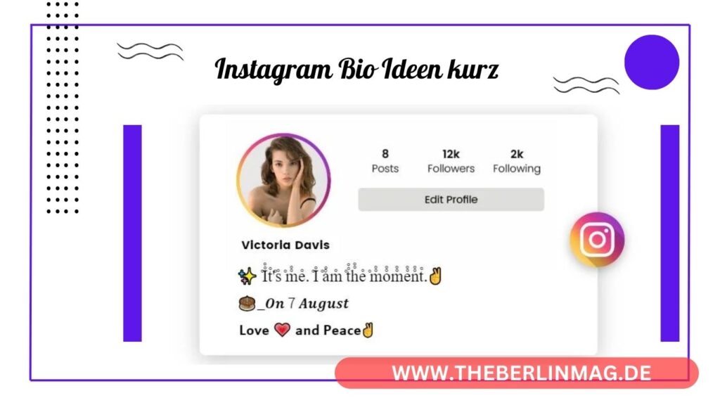 Instagram Bio Ideen und Tipps: Erstelle eine ansprechende Bio für mehr Follower