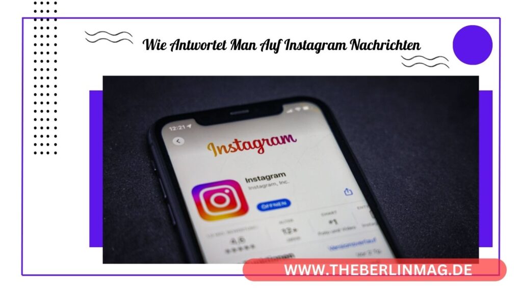 Wie antwortet man auf Instagram Nachrichten: Der ultimative Leitfaden
