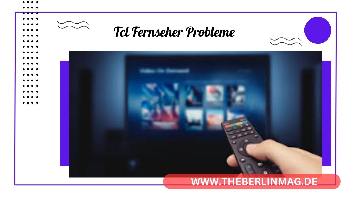 TCL Fernseher Ratgeber: Vom Kauf bis zur Problemlösung