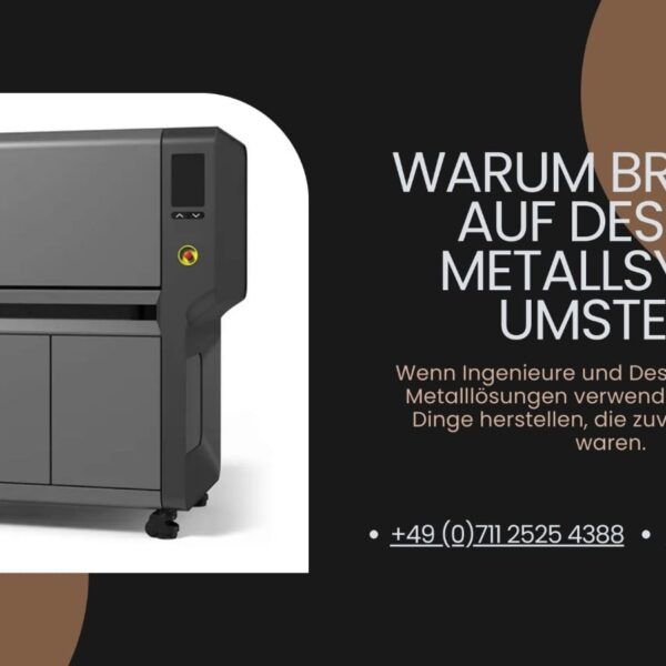 Warum Branchen auf Desktop-Metallsysteme umsteigen